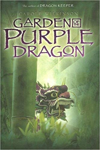 Carole Wilkinson - Garden of the Purple Dragon Audio Book Free