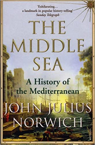 Viscount John Julius Norwich - The Middle Sea Audiobook Free