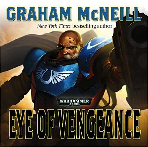 Graham McNeill - Eye of Vengeance Audio Book Download